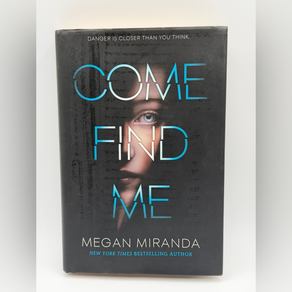 Come Find Me by Megan Miranda (Hardcover Book, 2019) First Edition Book